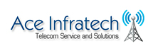 Ace Infratech: Proffering End-to-End Telecom Infrastructure Services & Turnkey Solutions